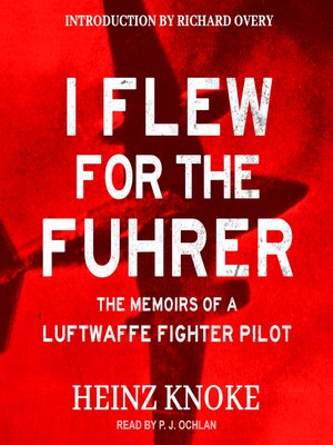 I Flew for the Führer - Audiobook